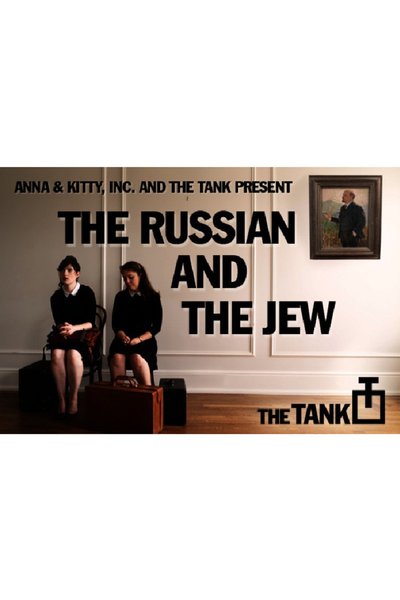 The Russian and the Jew