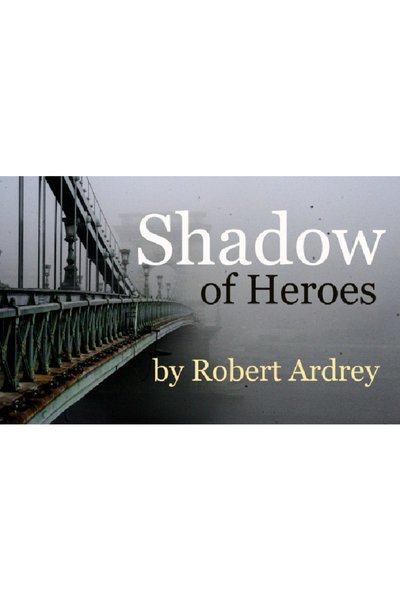 Shadow of Heroes