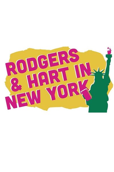 We’ll Have Manhattan: Rodgers & Hart in New York
