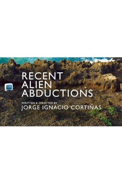 Recent Alien Abductions