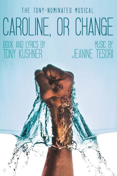 Caroline, or Change