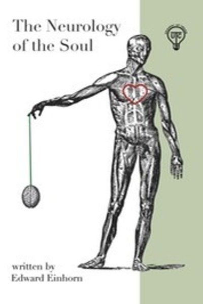 The Neurology of the Soul