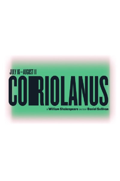 Coriolanus (Shakespeare in the Park)
