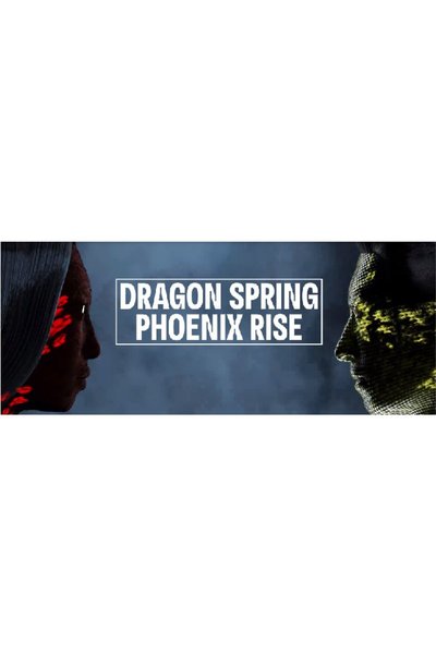 Dragon Spring Phoenix Rise