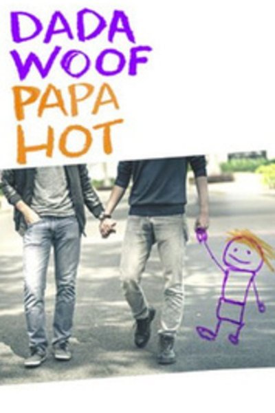 Dada Woof Papa Hot