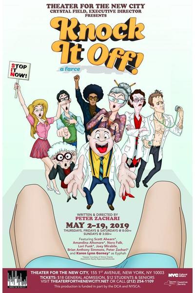 Knock It Off!: A Farce