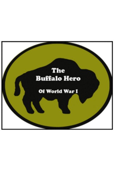 The Buffalo Hero of World War I