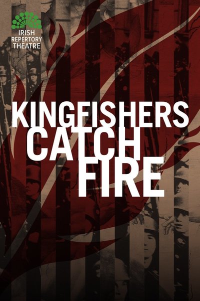 Kingfishers Catch Fire