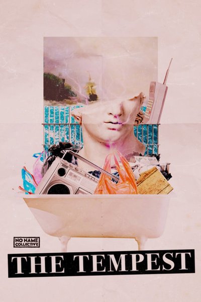 The Tempest (No Name Collective)