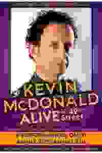 Kevin McDonald: ALIVE on 42nd Street