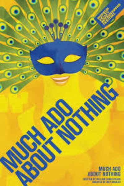 Much Ado about Nothing (Hudson Valley)