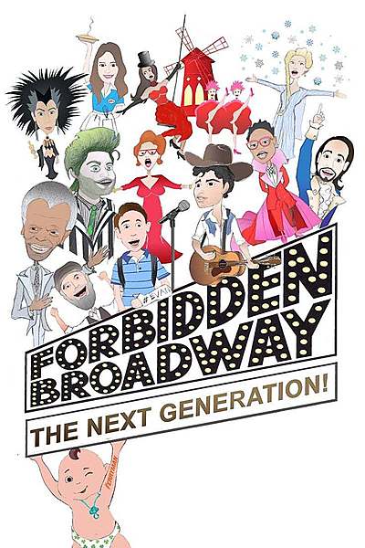 Forbidden Broadway: The Next Generation