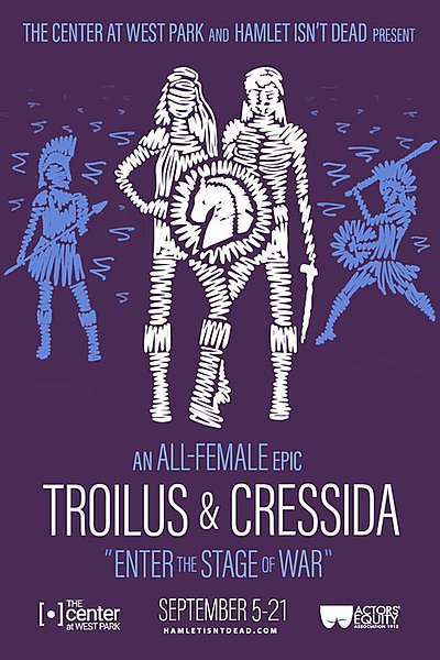 Troilus and Cressida (Hamlet Isn't Dead)
