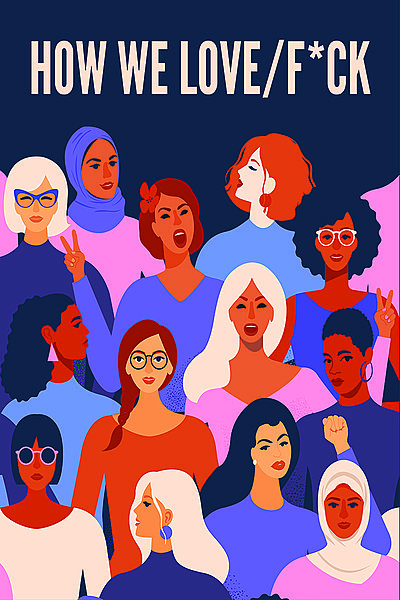 How We Love/F*ck