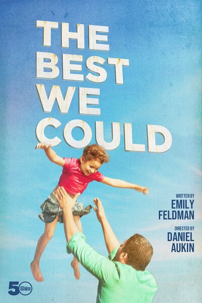 The Best We Could (A Family Tragedy)