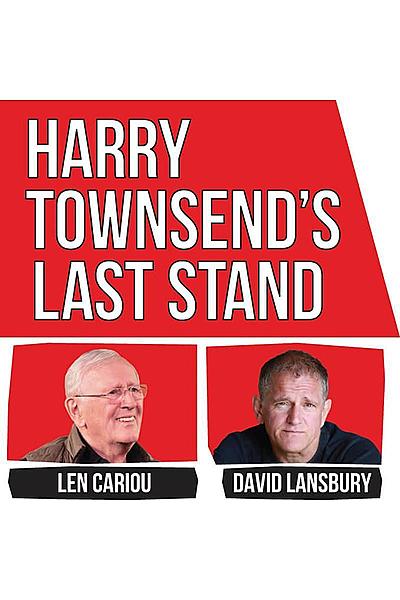 Harry Townsend's Last Stand
