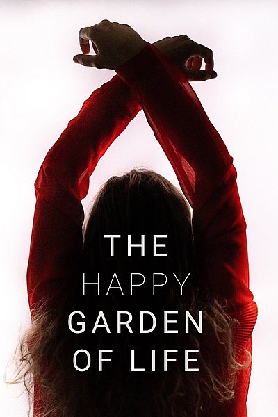 The Happy Garden of Life