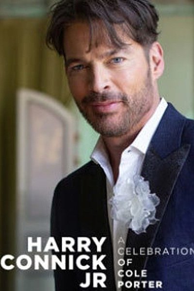 Harry Connick, Jr. - A Celebration of Cole Porter