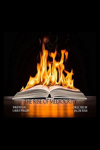 The Rise of Mediocrity