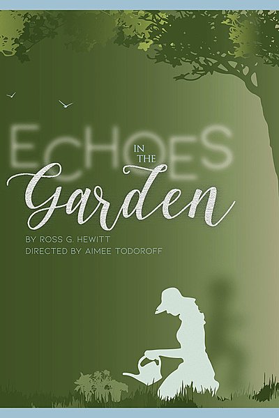 Echoes in the Garden
