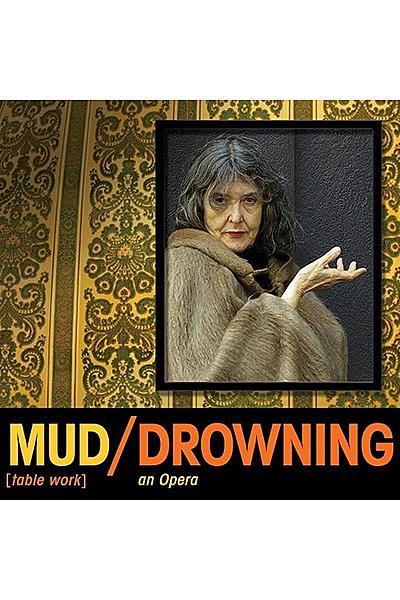 Mud/Drowning
