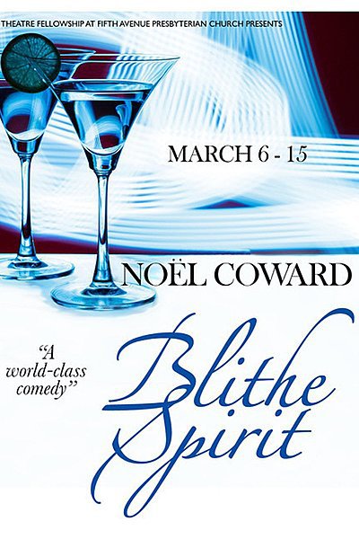 Blithe Spirit (Fifth Ave Presbyterian Church)