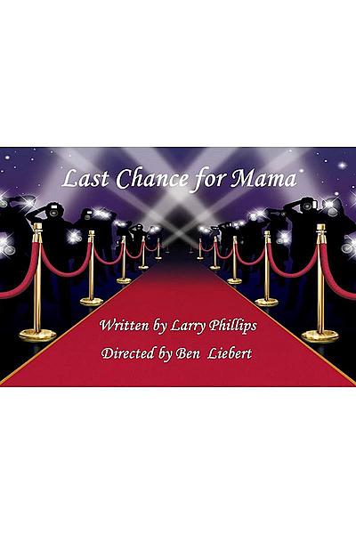Last Chance for Mama