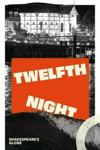 Twelfth Night (Globe Theatre) 2021
