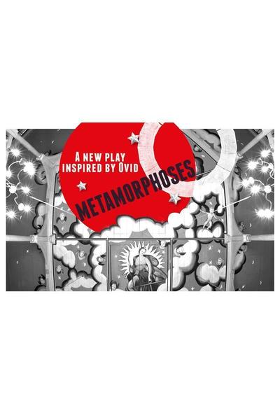 Metamorphoses/Globe 2021