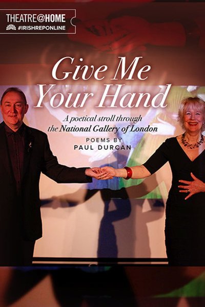 Give Me Your Hand: A Performance On Screen