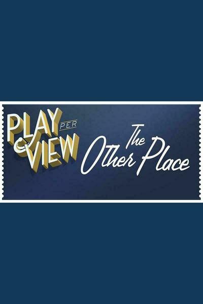 The Other Place (Streamed Reading)
