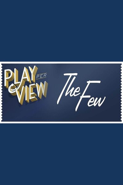 The Few (Streamed Reading)