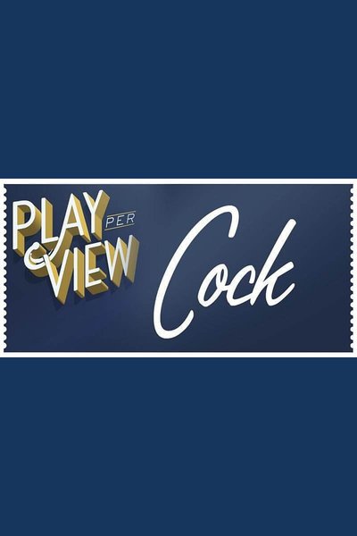 Cock (Streamed Reading)