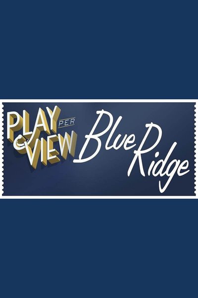 Blue Ridge (Streamed Reading)