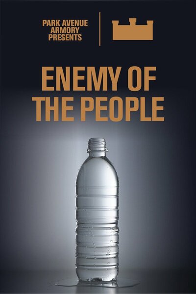 Enemy Of The People (Park Avenue Armory)