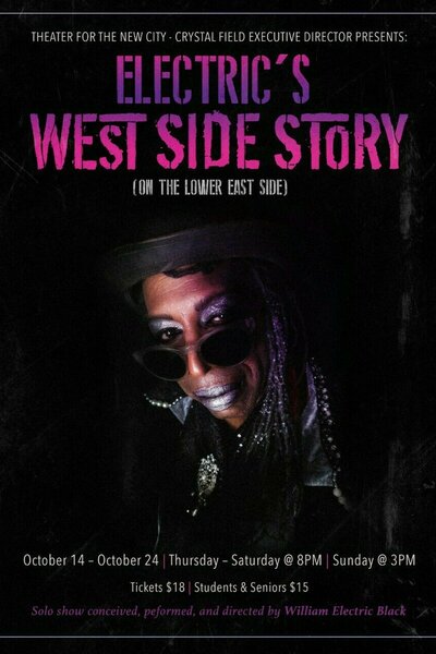 Electric’s West Side Story (On The Lower East Side)