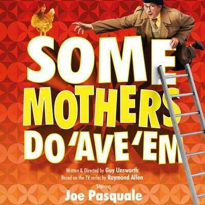Some Mothers Do 'Ave 'Em (UK Tour)