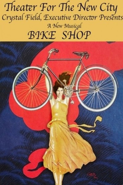 Bike Shop, The Musical