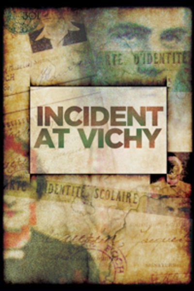 Incident at Vichy