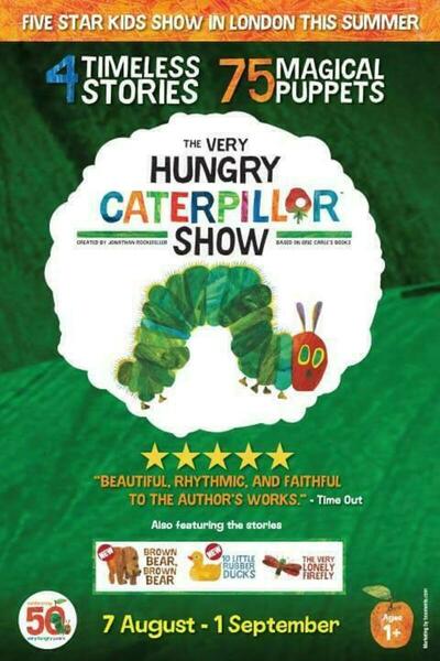 The Very Hungry Caterpillar (West End)