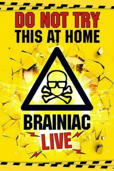Brainiac Live