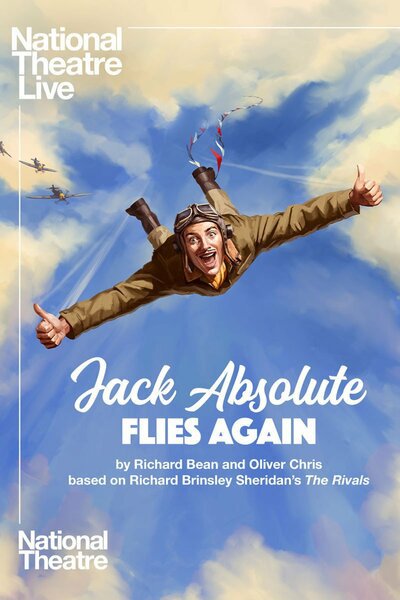 Jack Absolute Flies Again (London)