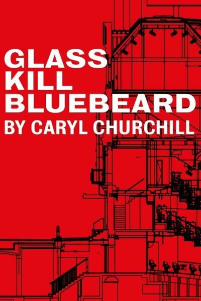 Glass. Kill. Bluebeard.