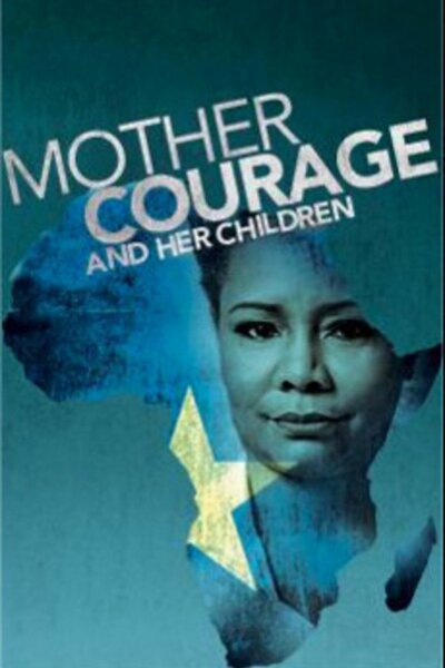 Mother Courage and Her Children