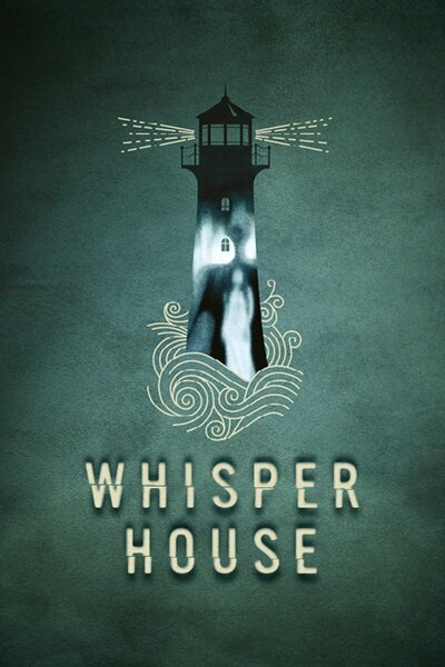 Whisper House (2022)