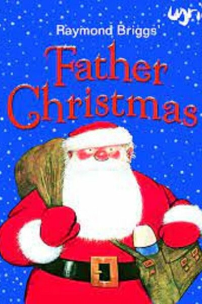 Raymond Briggs’ Father Christmas