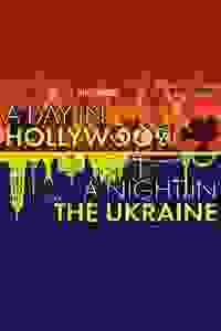 A Day In Hollywood/A Night in the Ukraine