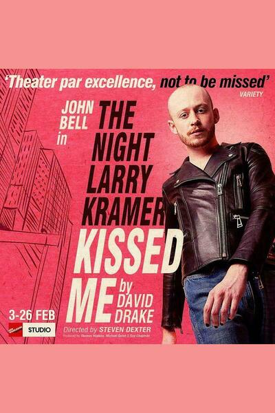 The Night Larry Kramer Kissed Me 