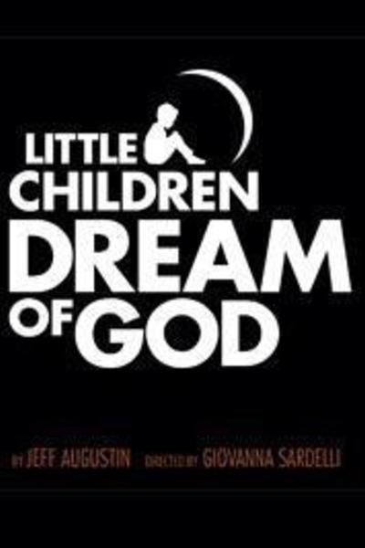 Little Children Dream of God