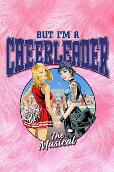 But I’m a Cheerleader (London)